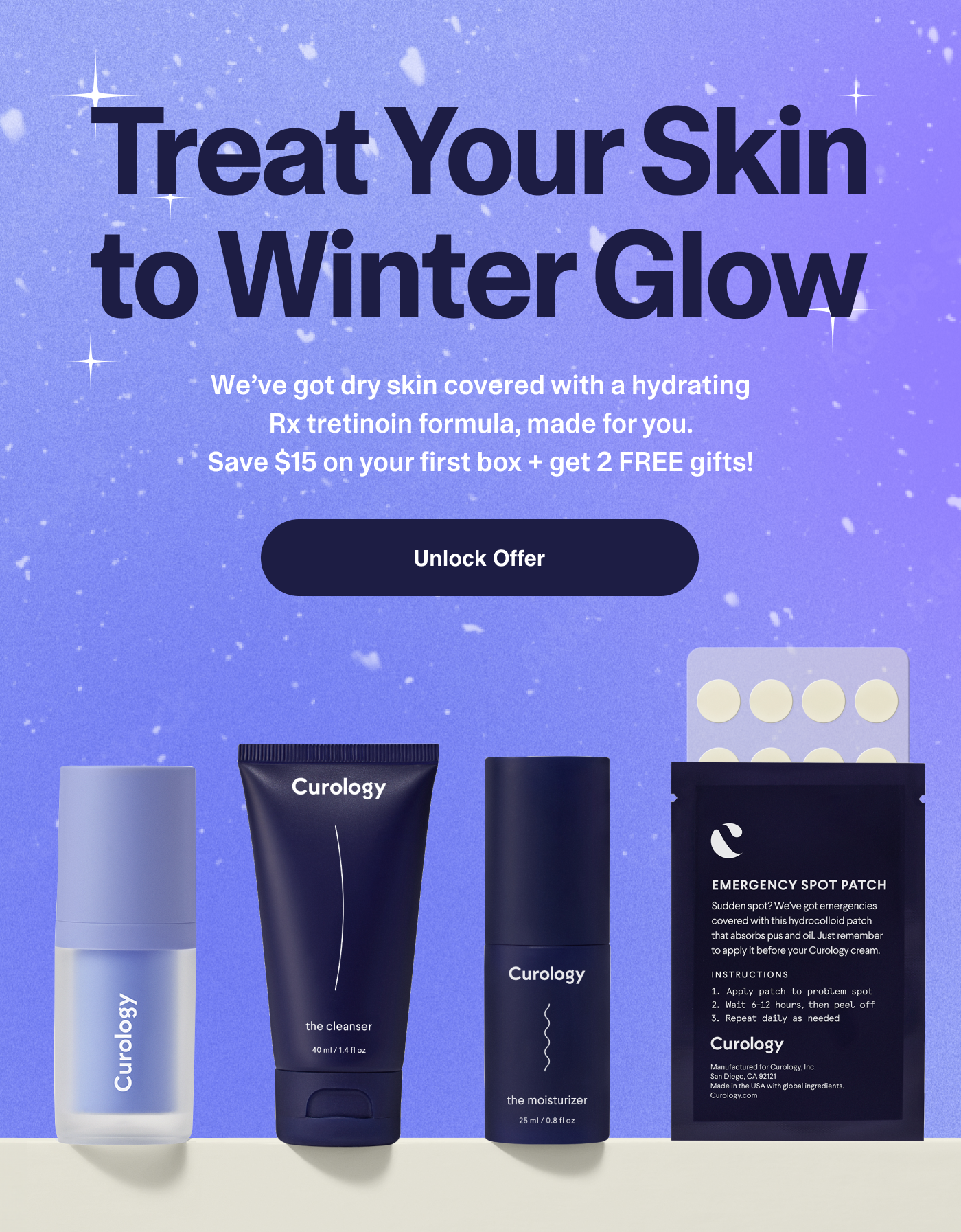 Treat your skin to winter glow. Unlock offer.