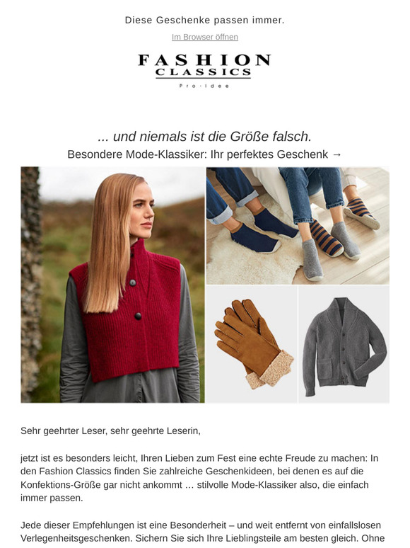 ... und niemals ist die Größe falsch. Wahre Mode-Klassiker – perfekte Geschenke.