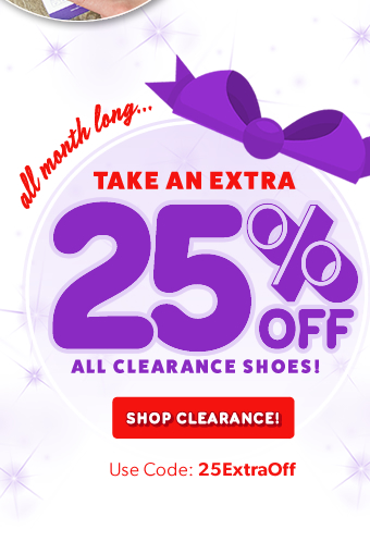 Take an extra 25% off all Clearance style shoes. Use Code 25ExtraOff. Offer expires on 12-31-2024 at 11:59pm cst.