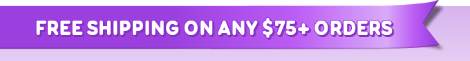 Free shipping on any orders $75+. No code needed. (Free Shipping applies to lower 48 states).