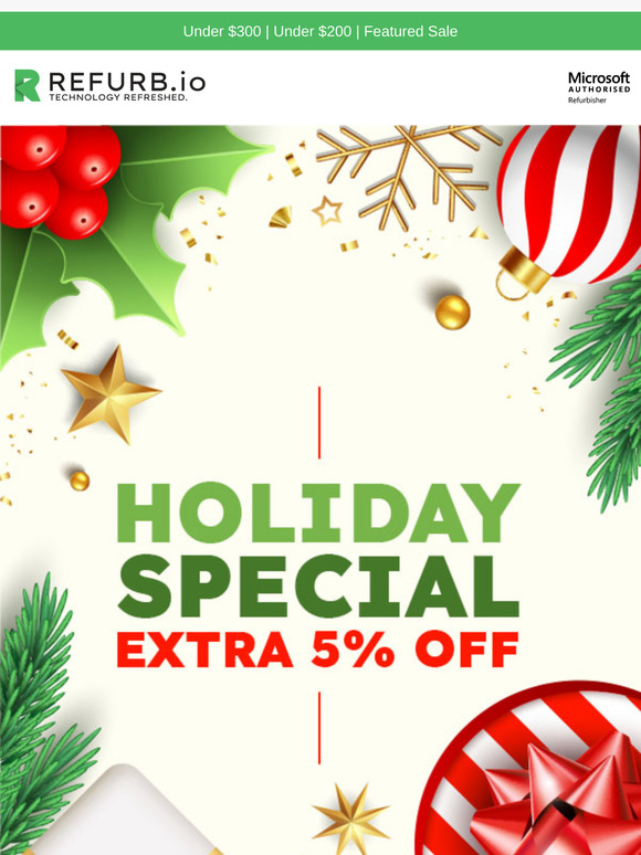 Extra 5% OFF Holiday Special 🎄