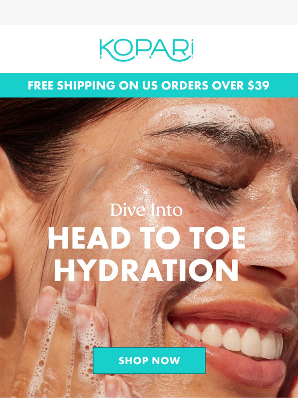 Head to Toe Hydration Awaits