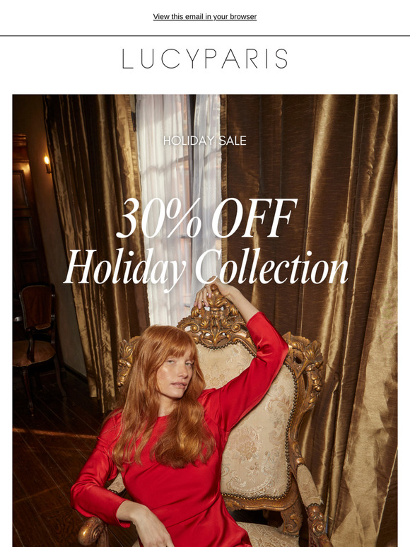 30% OFF Holiday Collection 🎁 Get Festive