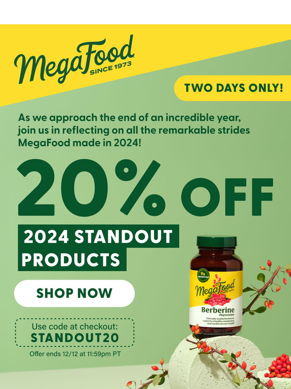 Celebrate MegaFood’s NEW 2024 Innovations 🎊 20% off for two days only!