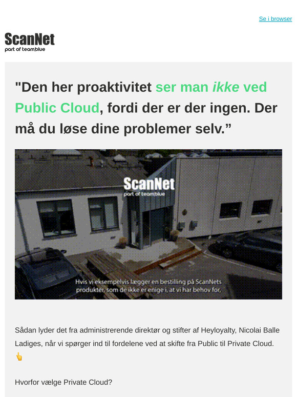 Skiftet til Private Cloud gav mere end forventet