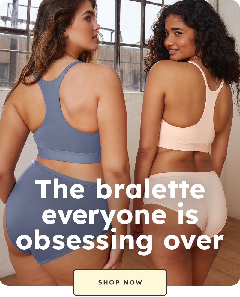 The bralette everyone is obsessing over. Shop Now.