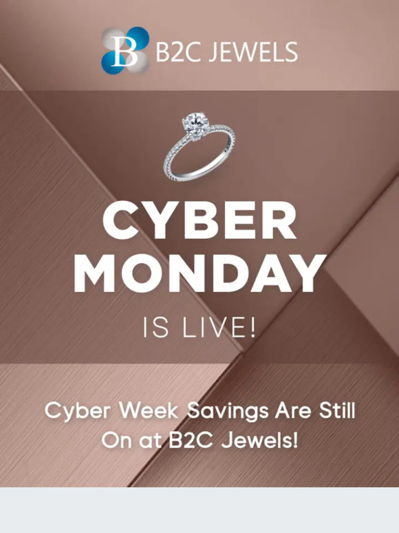 🛒✨ Cyber Week Savings Are Still On at B2C Jewels!