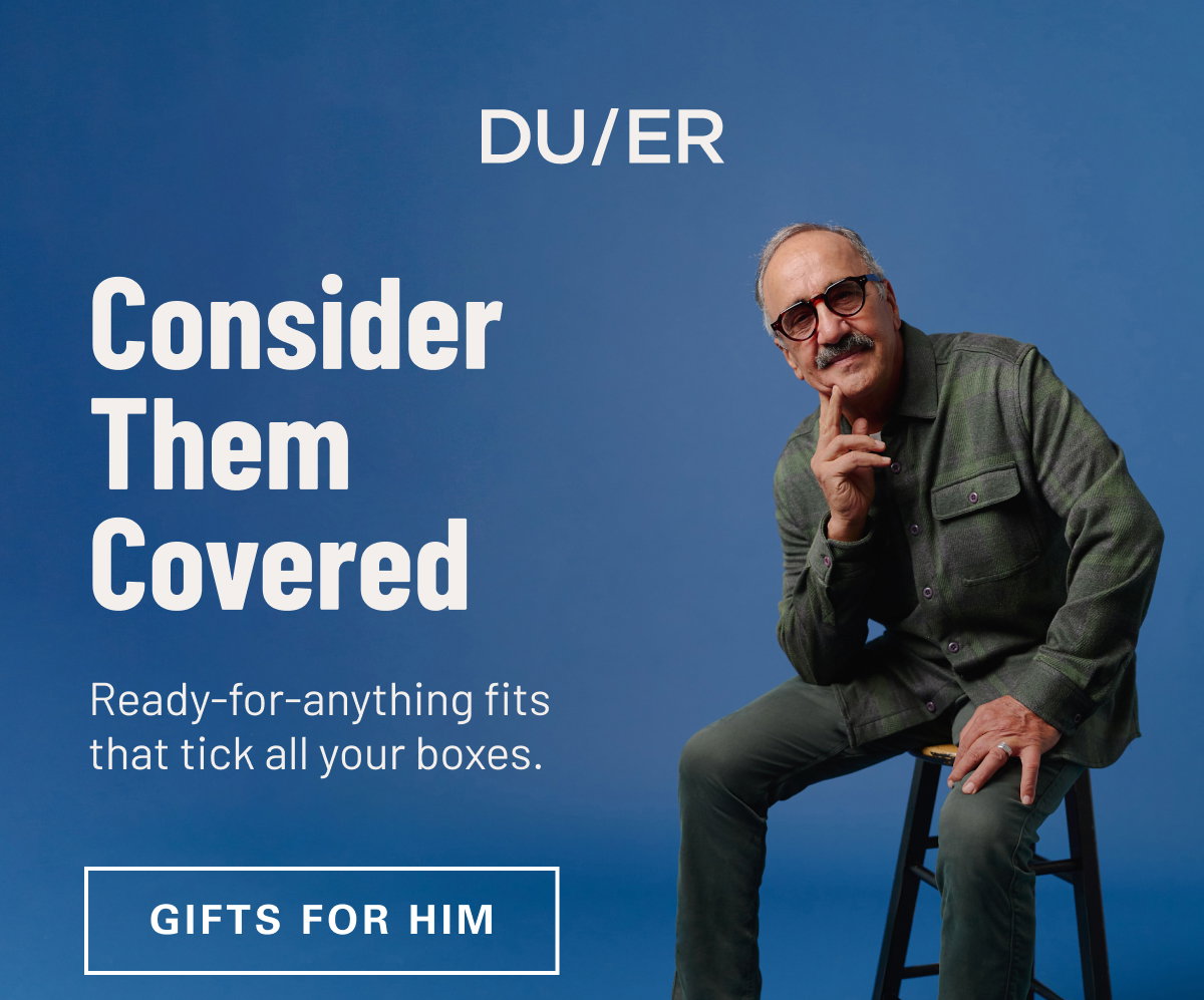 DUER | gift for him