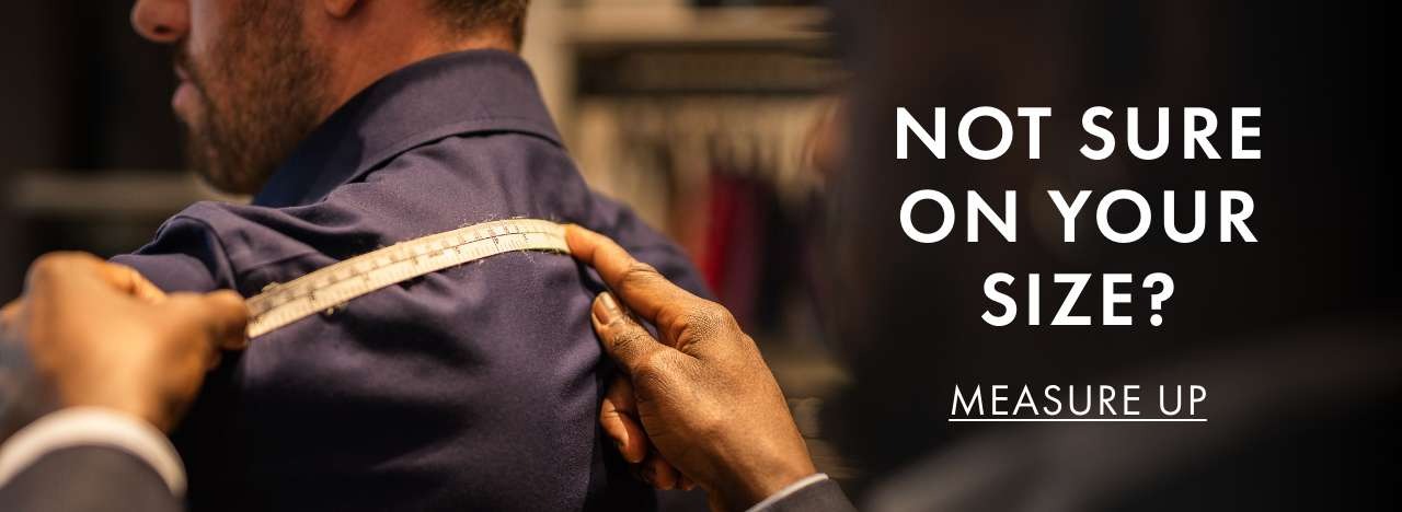 Not sure on your size? Measure up