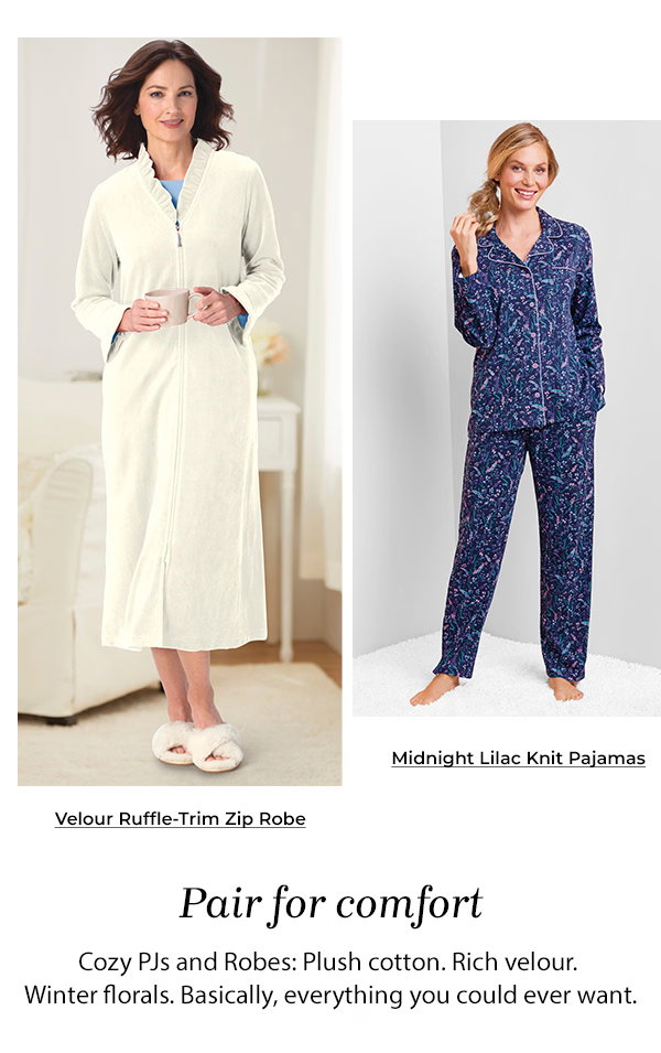 Pair for Comfort. Shop Pajamas & Robes