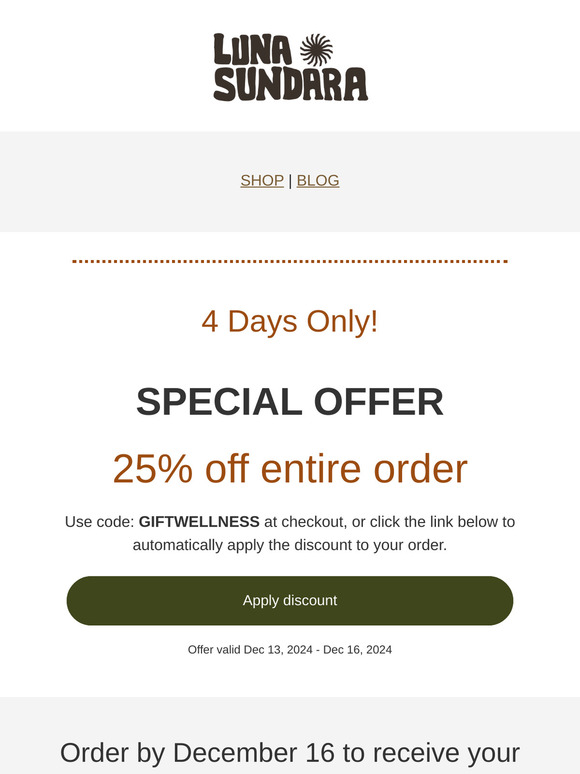 Wrap Up Your Gifts with 25% Off – Order by Dec 16!