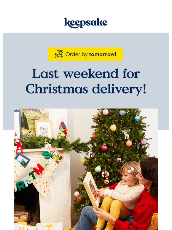 Just 1 day left for guaranteed Christmas delivery!
