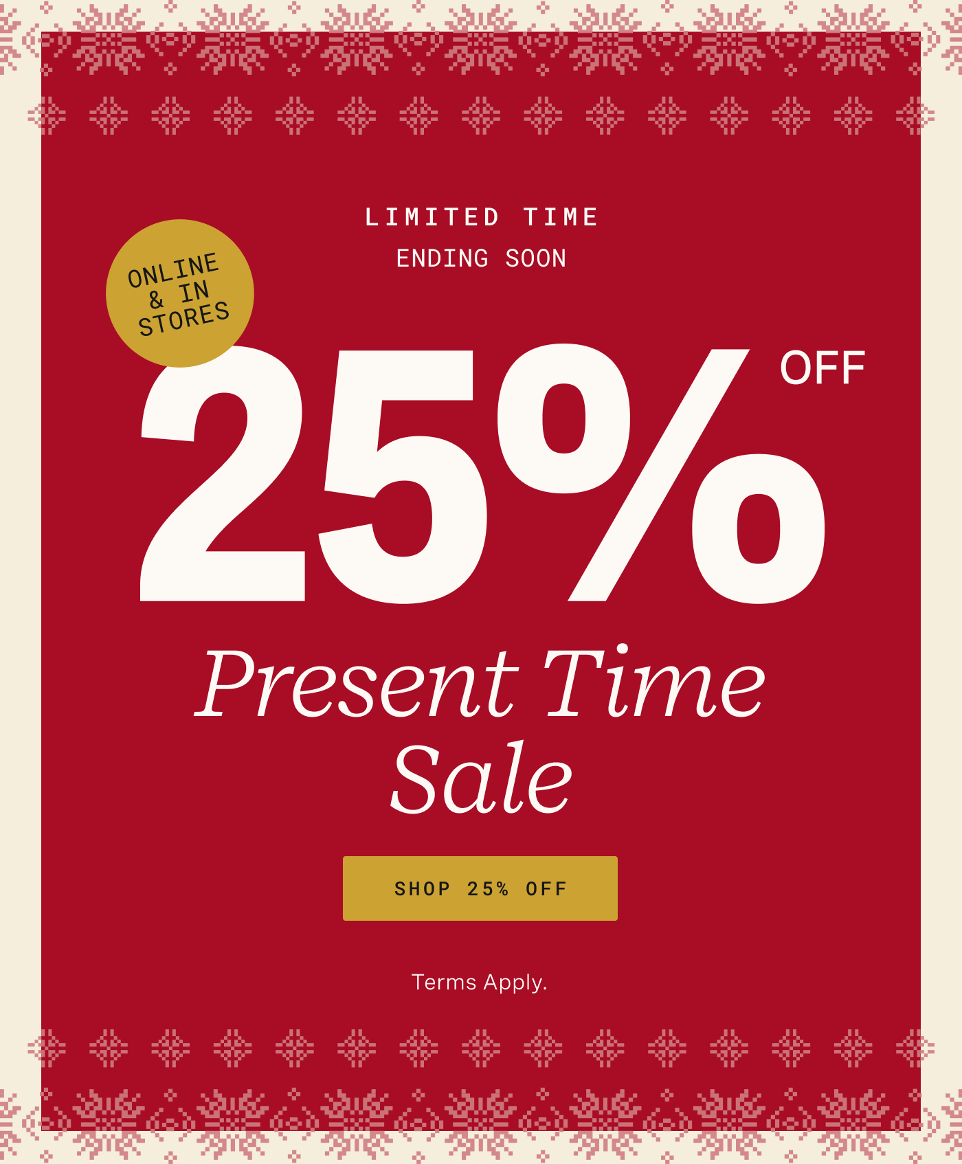 25% Off Sitewide Sale