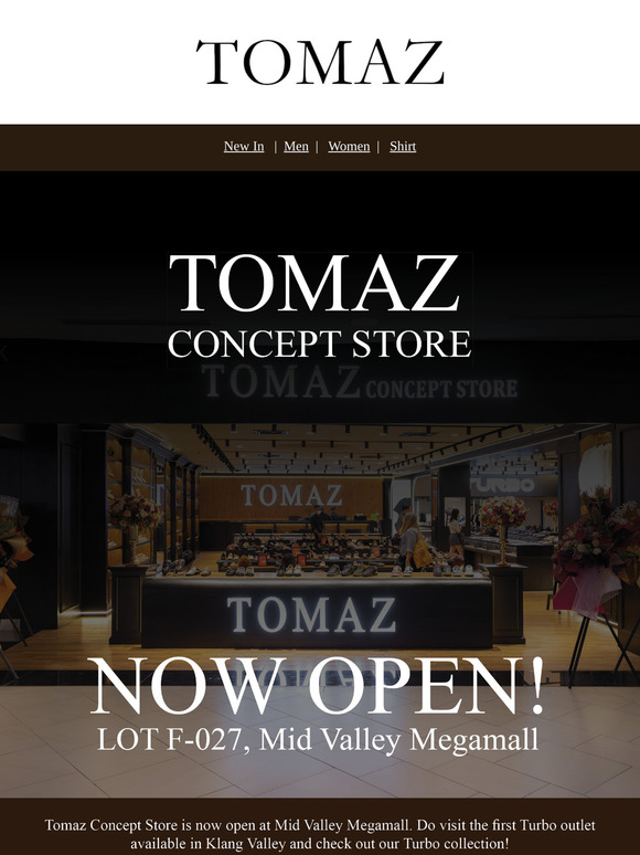 Tomaz Concept Store is Now Open at Mid Valley Megamall!