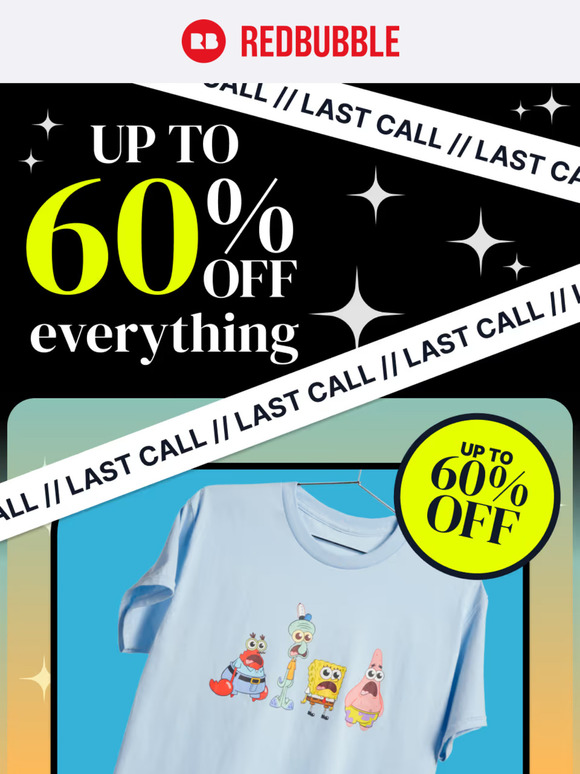 Reminder: Up To 60% Off Everything Is Ending