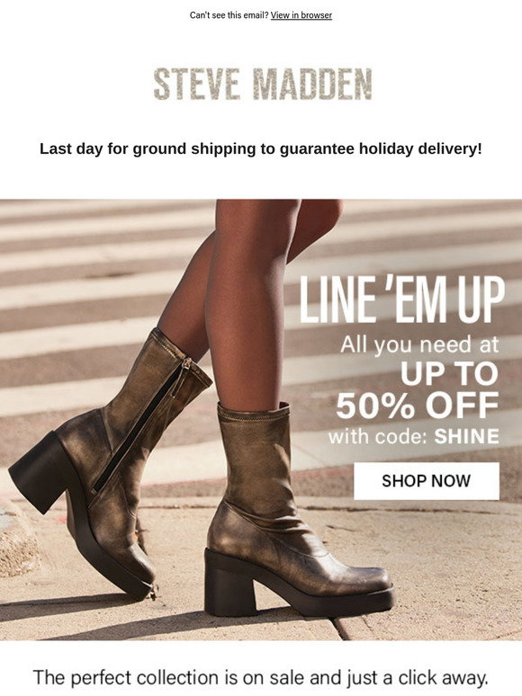 Steve Madden: Order Today To Get Your Gifts In Time! | Milled