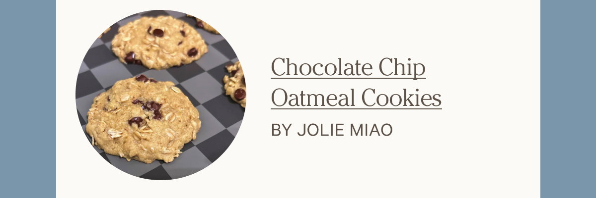Chocolate Chip Oatmeal Cookies by Jolie Miao