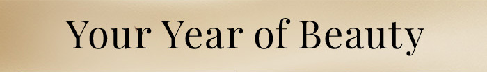 Your year of beauty