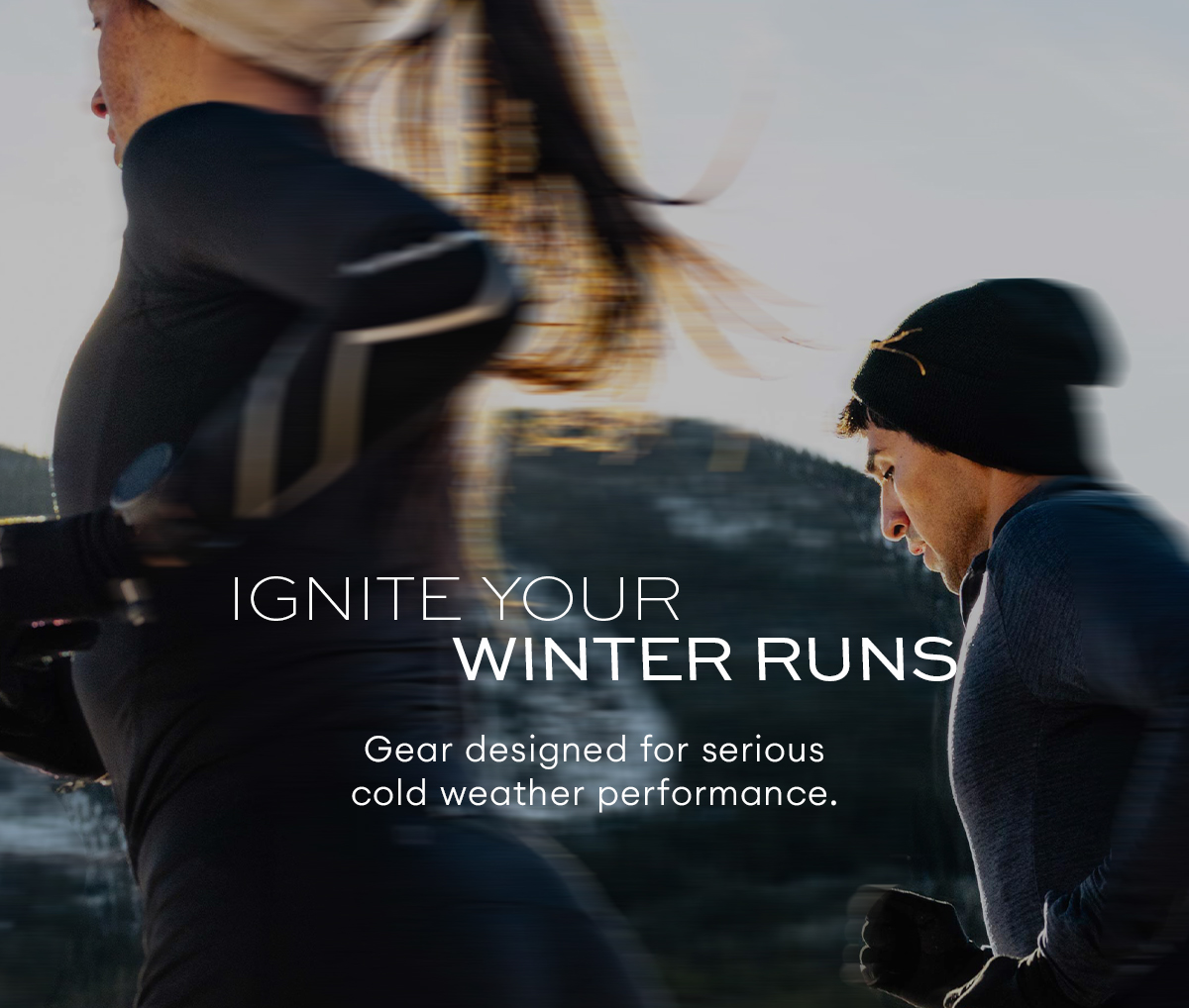 Ignite Your Winter Runs