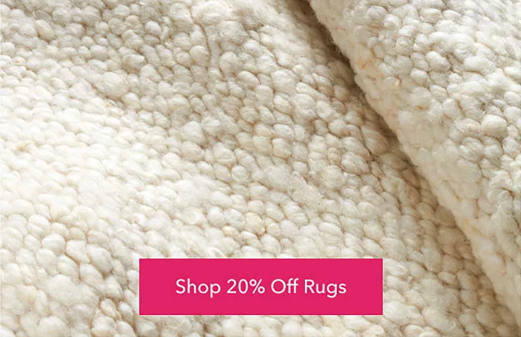 Shop 20% Off Rugs