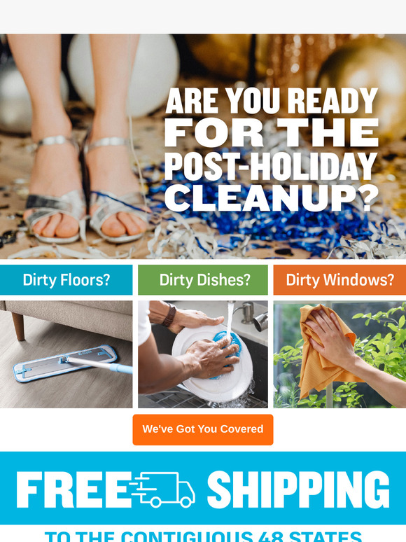 Are you Ready for the Post-Holiday clean up?