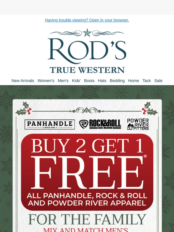 Rod's Western Palace Buy 2 Get 1 Free on All Panhandle, Rock & Roll