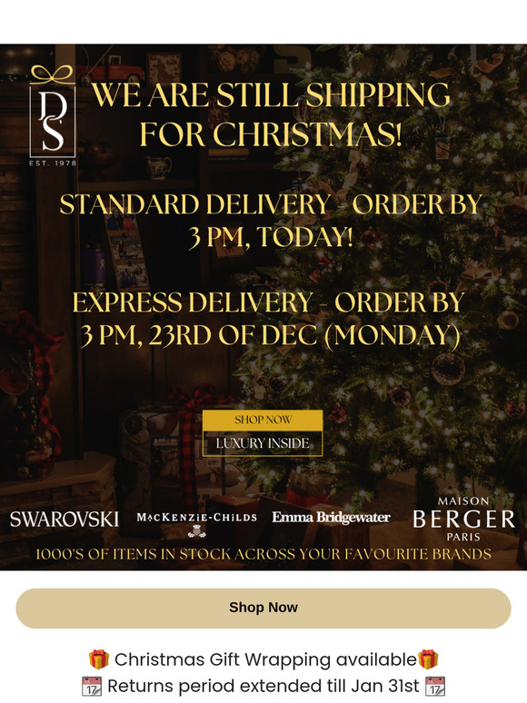 We Are Still Shipping Your Favourite Brands For Christmas 🎄