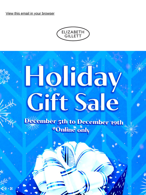 Reminder: Shop Our Holiday Gift Sale