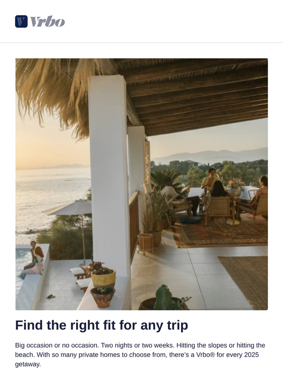 There’s a Vrbo for every 2025 trip