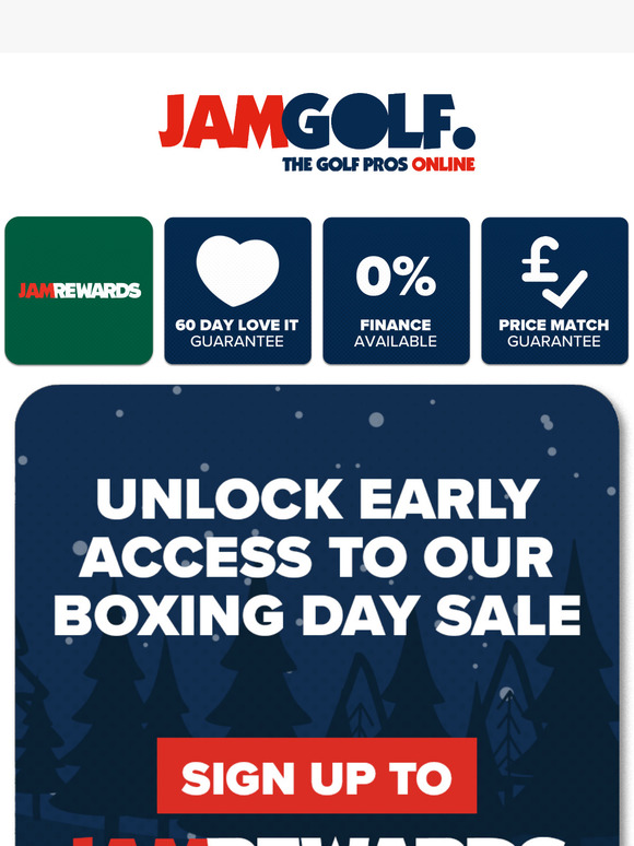 Join JamRewards for early Boxing Day Sale access!