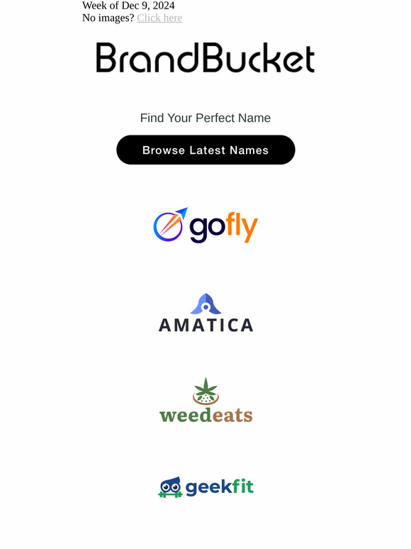 Your Weekly Digest of New Names