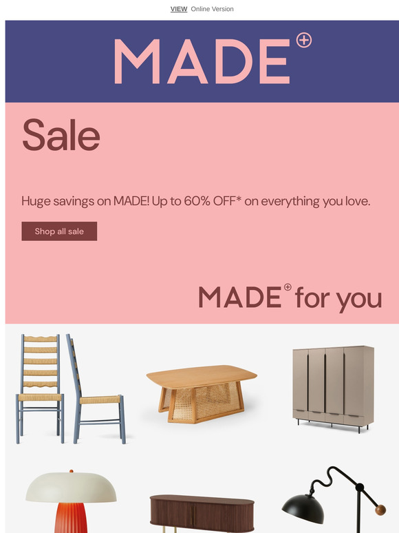 It's here – our Sale MADE for you!