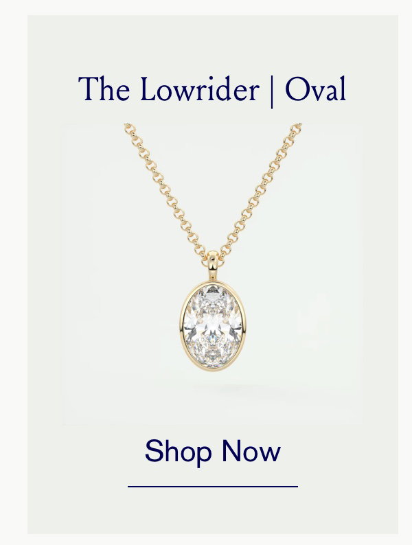 The Lowrider | Oval