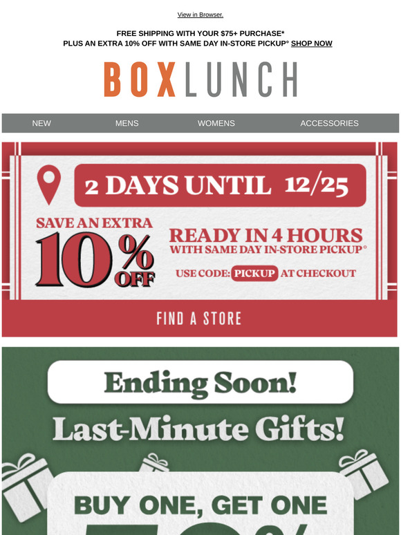 BOGO 50% off is ending soon! Find a store now