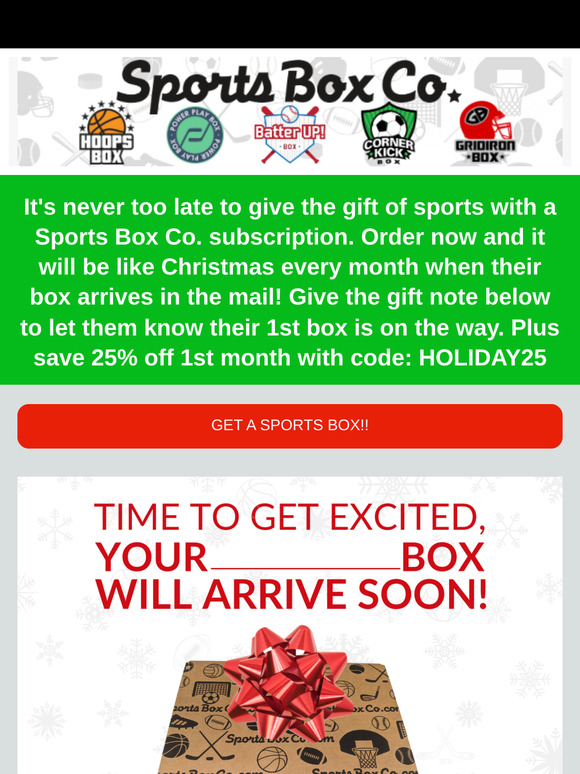 It's never too late to give a Sports Box!!
