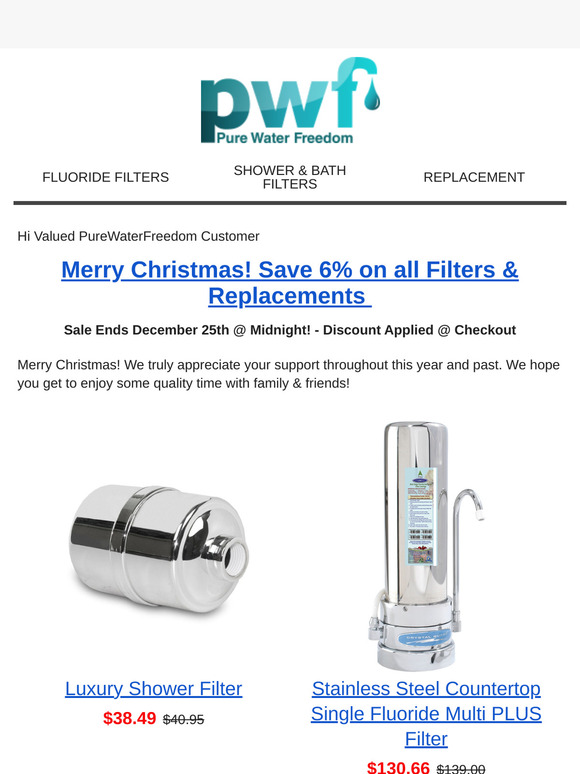 Christmas Sale on Fluoride Filters, Shower & Bath Filters!