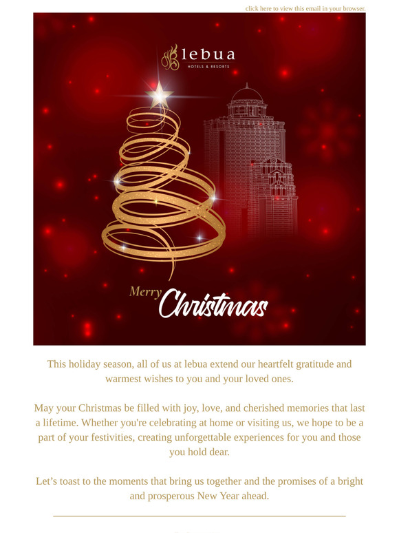 🎄 Merry Christmas from All of Us at lebua!