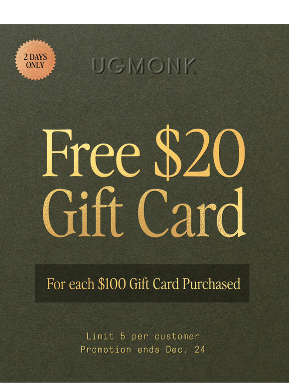 Free $20 Gift Card when you purchase $100 Gift Card