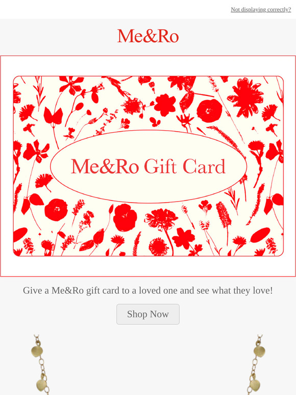 Me&Ro Gift Cards!
