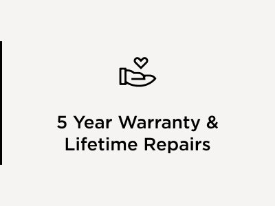 5-Year warranty & lifetime repairs