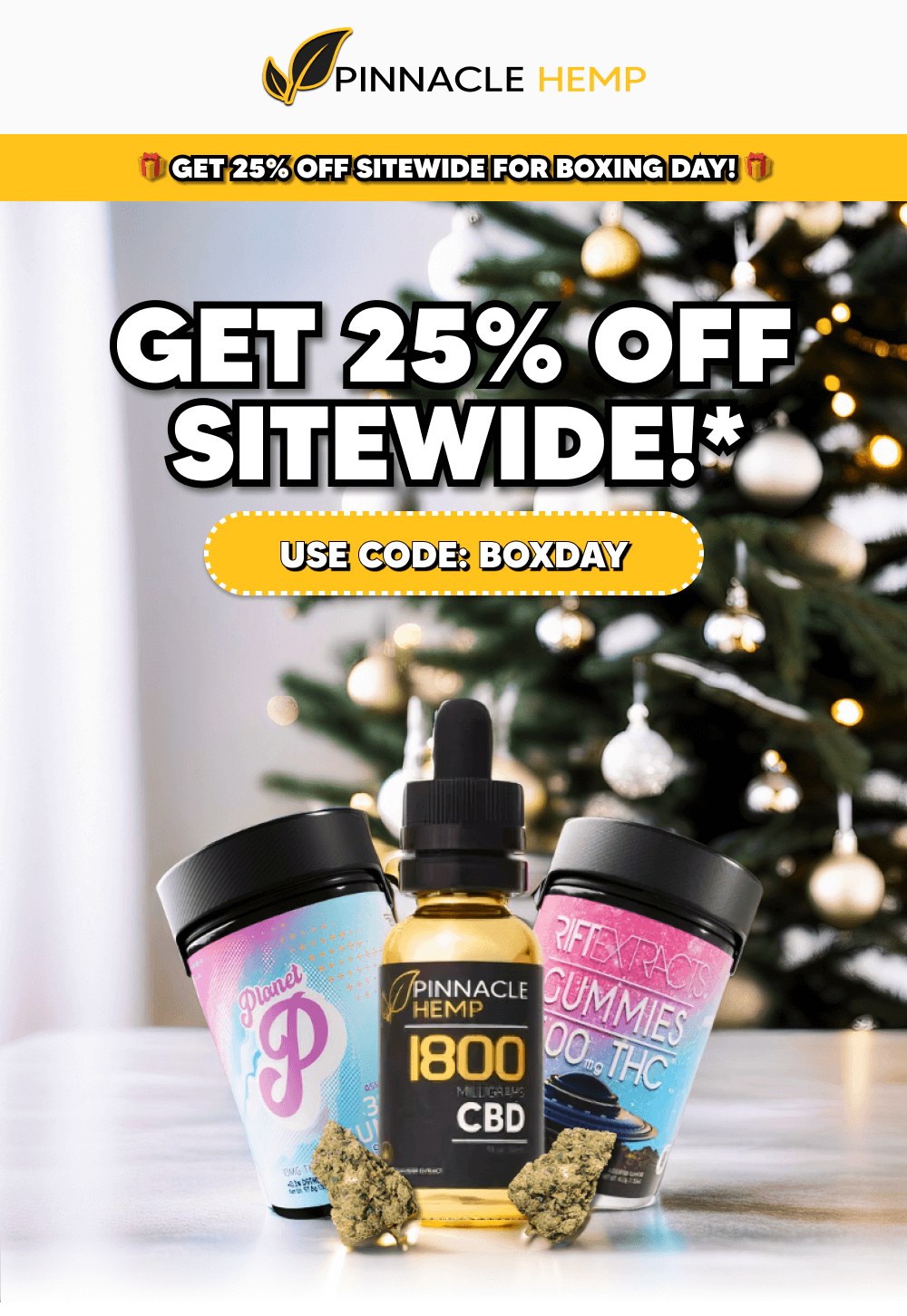 Get 25% Off Sitewide! | Pinnacle Hemp