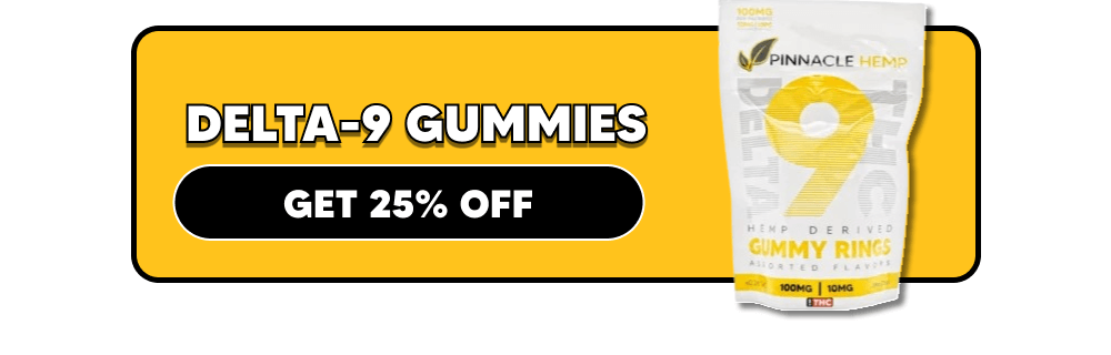Pinnacle Delta-9 Gummies | Pinnacle Hemp