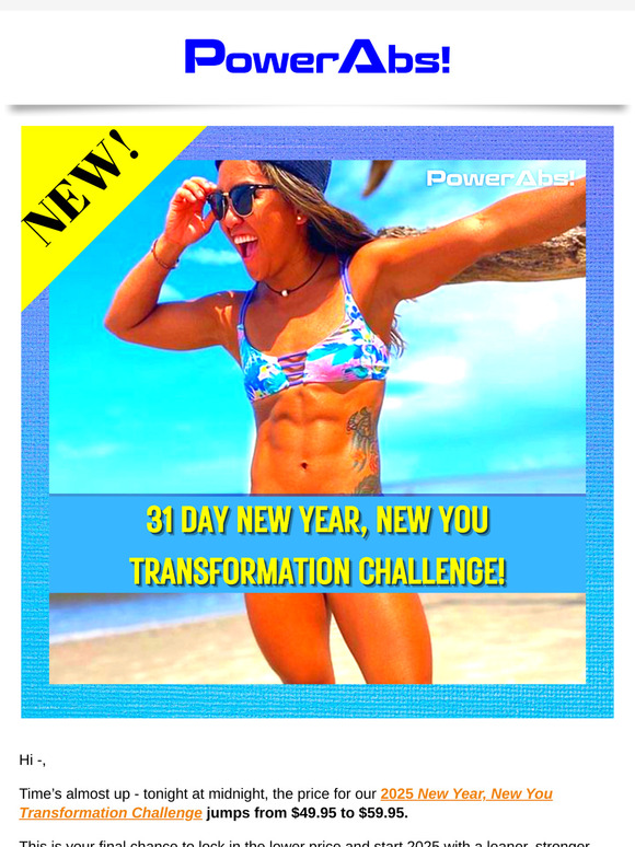 Last Call: $49.95 Ends Tonight - Start 2025 Strong!