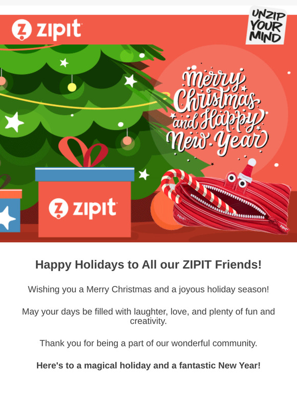 Happy Holidays to All our ZIPIT Friends 🎉