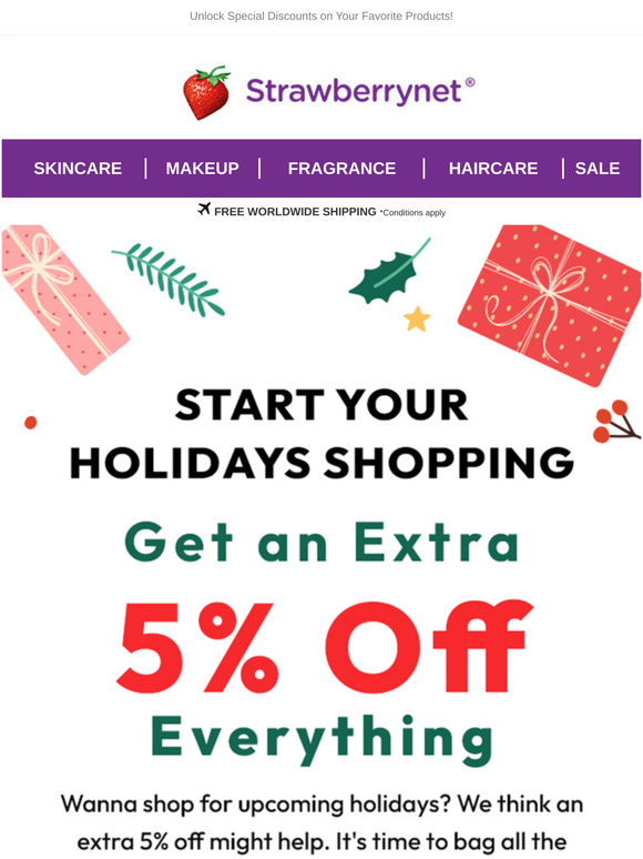 Shopping Time: Get an Extra 5% OFF Everything 🛍️