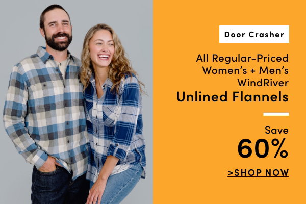 Door Crasher All Regular-Priced Women's + Men's WindRiver Unlined Flannels Save 60%