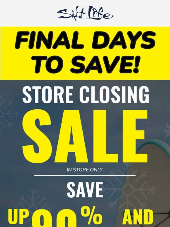 🚨Last Call: Final Days of Store Closing Savings