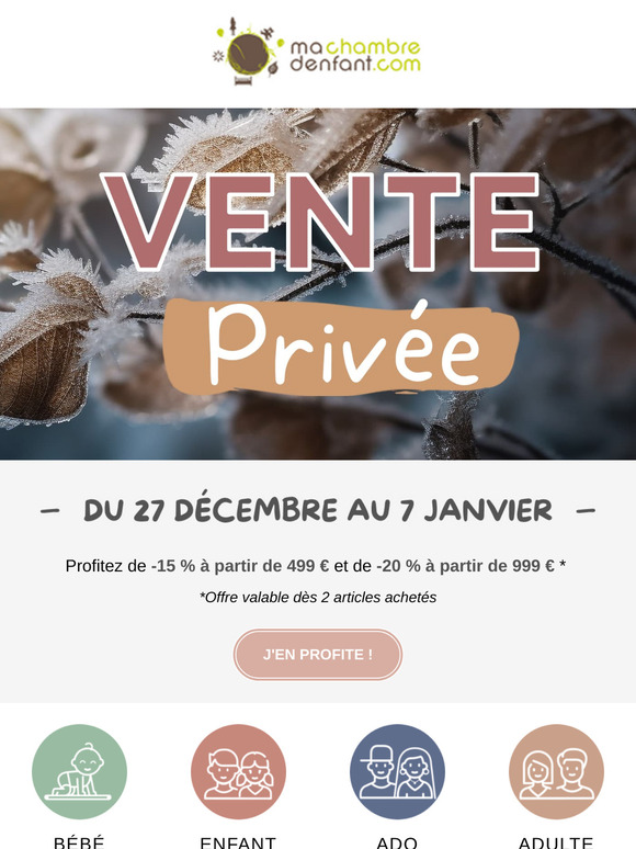 Vente privée : Jusqu''à -20 % sur tout, dès maintenant ! ✨
