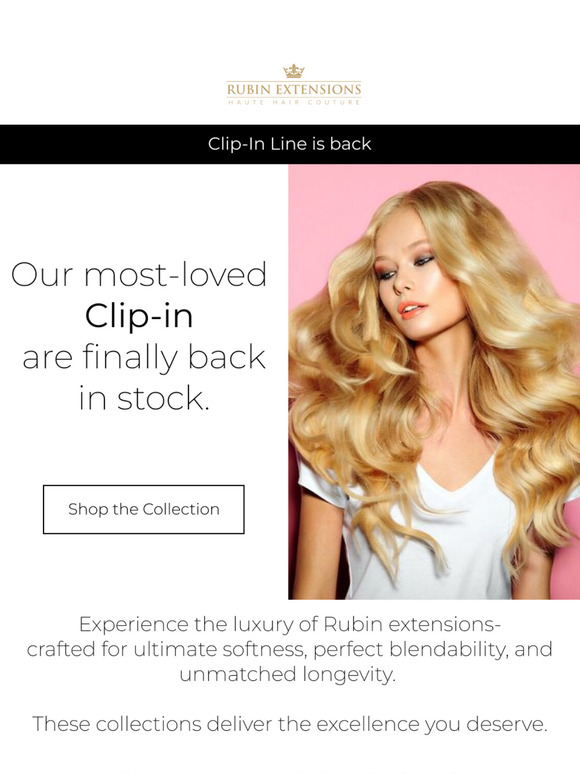 The Rubin Clip-In Collection is Back—Shop Now 💎