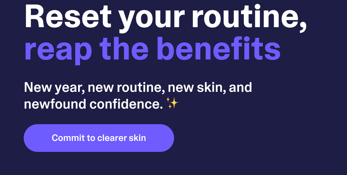 Reset your routine, reap the benefits
